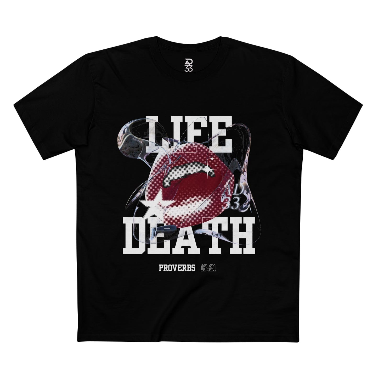 Life & Death Proverbs 18:21 Statement Tee